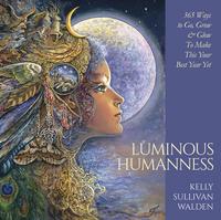 Luminous Humanness